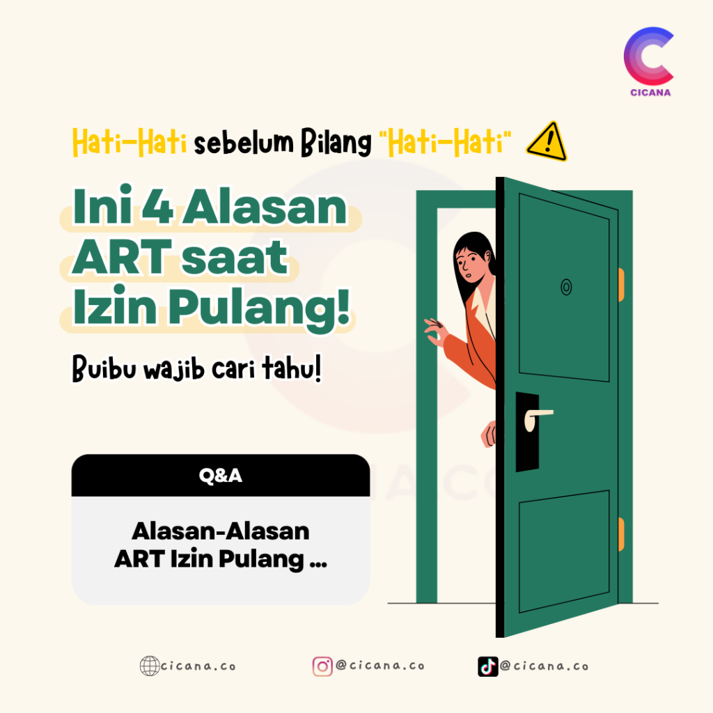 Asisten Rumah Tangga Pulang dengan 4 Alasan ini? Wajib Curiga!
